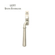 Newbury Satin Stainless Left Hand Espag Fastener